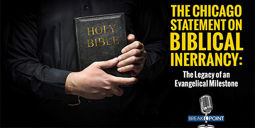 The Chicago Statement on Biblical Inerrancy