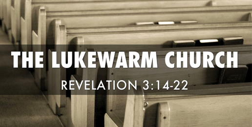 The Effects Of A Lukewarm Church