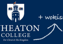 Wheaton College’s A-Wokening Continues Apace