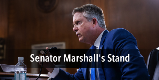 U.S. Senator Marshall’s Stand