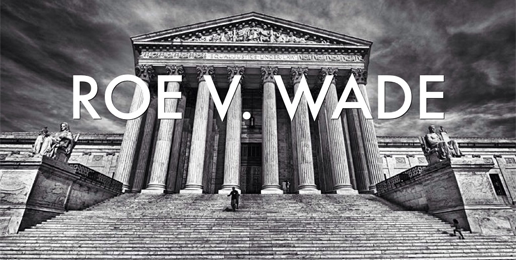 How Roe v. Wade Poisoned the Abortion Debate for Fifty Years