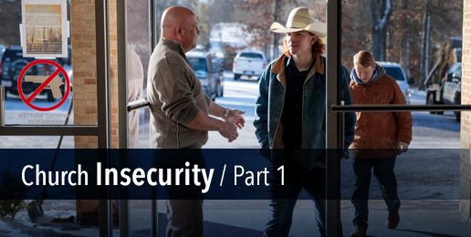 Church Insecurity – Part 1