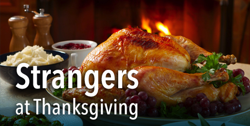 Strangers at Thanksgiving