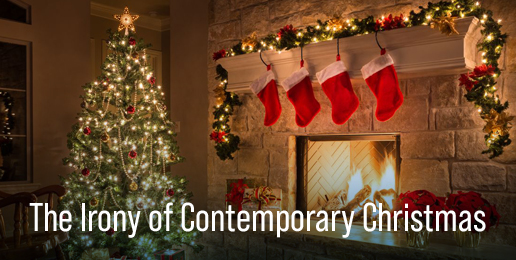 The Irony of Contemporary Christmas
