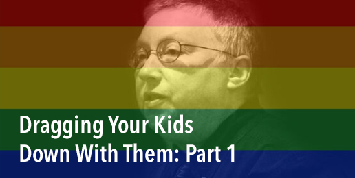 Dragging Your Kids Down With Them: Part 1