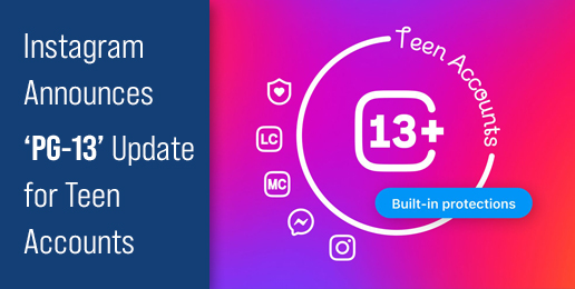 Instagram Announces ‘PG-13’ Update for Teen Accounts