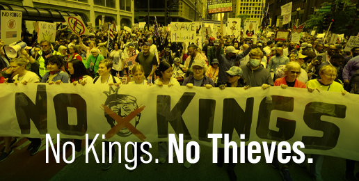 No Kings. No Thieves.