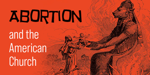 Abortion and the American Church