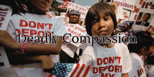 Deadly Compassion