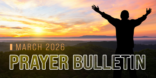Prayer Bulletin for March 2026