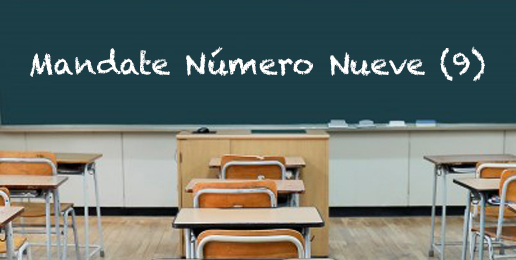 Mandate Número Nueve (9)