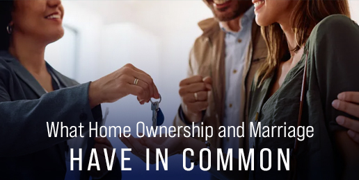 What Home Ownership and Marriage Have in Common