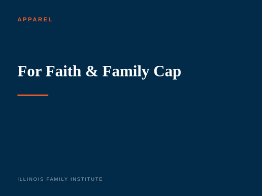 For Faith & Family Cap