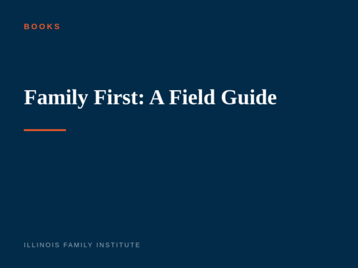 Family First: A Field Guide