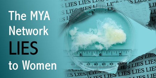 The MYA Network Lies to Women