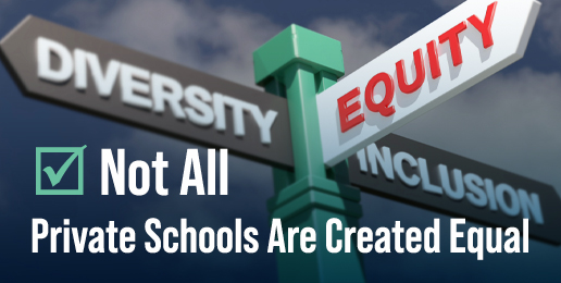 Not All Private Schools Are Created Equal
